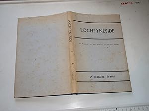 Lochfyneside: A History of the District in Recent Times
