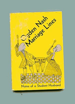 MARRIAGE LINES: Notes of a Student Husband