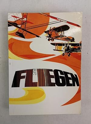 Fliegen 90/71. Katalog Teil I. Militärluftfahrt und Luftabwehr in Österreich von 1890 bis 1971. (...