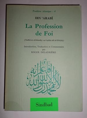 La Profession de Foi. (Tadhkirat al-khawacc wa'aqidat ahl al-ikhticac). Introduction, traduction ...