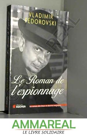 Seller image for Le Roman de l'espionnage for sale by Ammareal