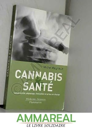 Image du vendeur pour Cannabis et Sant mis en vente par Ammareal