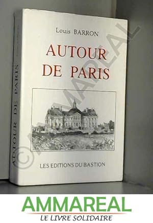 Imagen del vendedor de AUTOUR DE PARIS a la venta por Ammareal