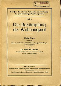 Bild des Verkufers fr Die Bekmpfung der Wohnungsnot. zum Verkauf von Bcher Eule
