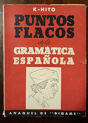 Bild des Verkufers fr Puntos flacos de la gramtica espaola zum Verkauf von Domiduca Libreros