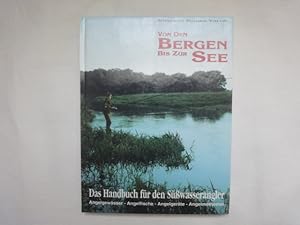 Imagen del vendedor de Von Den Bergen Bis Zur See. Das Handbuch Fr Den Swasserangler. a la venta por Malota