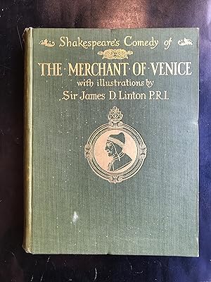 The merchant of Venice. With illustrations by Sir James D. Linton