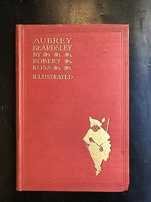 Aubrey Beardsley with sixteen full- page illustration and revised iconography by Aymer Vallance