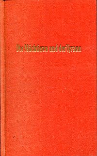 Bild des Verkufers fr Die Mchtigen und der Tyrann. die deutsche Industrie von Hitler bis Adenauer. zum Verkauf von Bcher Eule