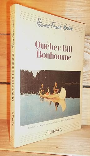 Seller image for QUEBEC BILL BONHOMME for sale by Planet's books