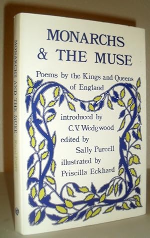 Monarchs and the Muse - Poems By Monarchs and Princes of England, Scotland and Wales