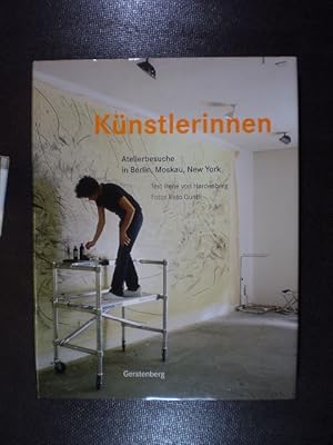Seller image for Knstlerinnen. Atelierbesuche in Berlin, Moskau, New York for sale by Buchfink Das fahrende Antiquariat