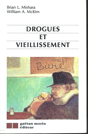 Bild des Verkufers fr Drogues et vieillissement zum Verkauf von Librairie Le Nord