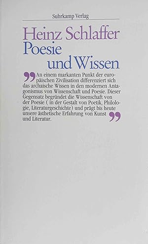 Poesie und Wissen : die Entstehung des ästhetischen Bewusstseins und der philologischen Erkenntnis.