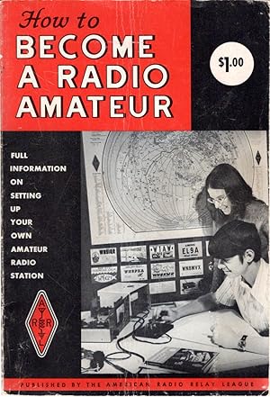 How to Become a Radio Amateur
