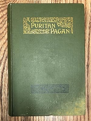 Seller image for A PURITAN PAGAN for sale by Bear Street Books and Records