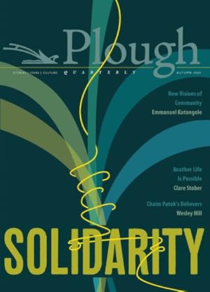 Seller image for Plough Quarterly : Solidarity for sale by GreatBookPricesUK