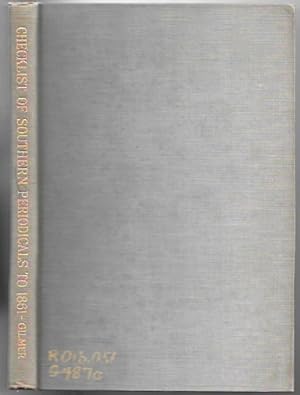 Bild des Verkufers fr Checklist of Southern Periodicals to 1861 zum Verkauf von The Ridge Books