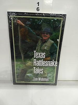 Seller image for Texas Rattlesnake Tales for sale by Fleur Fine Books