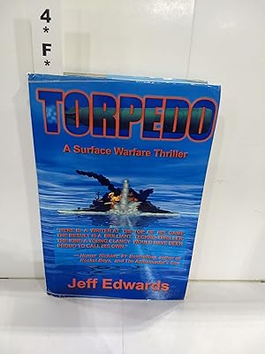 Seller image for Torpedo: a Surface Warfare Thriller for sale by Fleur Fine Books