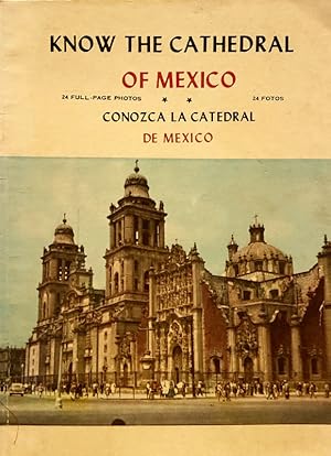 Know The Cathedral of Mexico