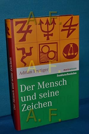 Seller image for Der Mensch und seine Zeichen for sale by Antiquarische Fundgrube e.U.