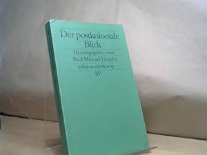 Immagine del venditore per Der postkoloniale Blick: Deutsche Schriftsteller berichten aus der Dritten Welt (edition suhrkamp) venduto da BuchKaffee Vividus e.K.