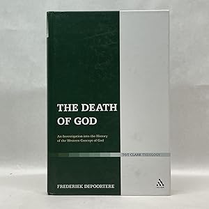 Seller image for THE DEATH OF GOD: AN INVESTIGATION INTO THE HISTORY OF THE WESTERN CONCEPT OF GOD (T&T CLARK THEOLOGY) for sale by Atlanta Vintage Books