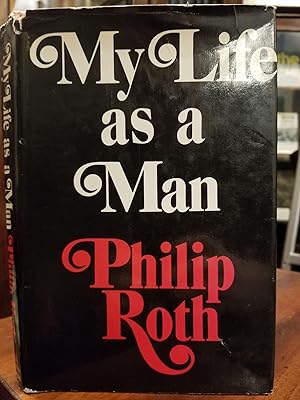 My Life as a Man [FIRST EDITION]