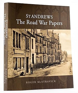 St Andrews The Road War Papers