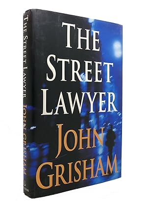 Seller image for THE STREET LAWYER A Novel for sale by Rare Book Cellar