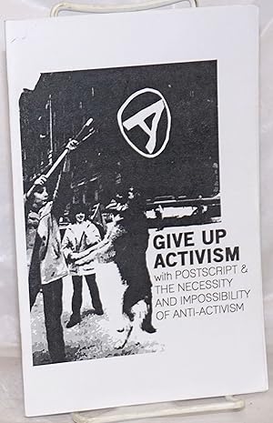 Give Up Activism