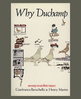 Seller image for Why Duchamp: An Essay on Aesthetic Impact. for sale by Jeff Maser, Bookseller - ABAA