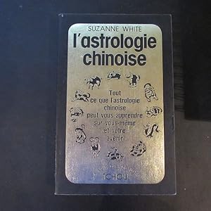 Image du vendeur pour L'astrologie chinoise mis en vente par Bookstore-Online