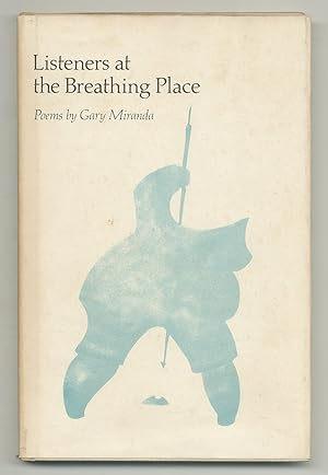 Imagen del vendedor de Listeners at the Breathing Place a la venta por Between the Covers-Rare Books, Inc. ABAA