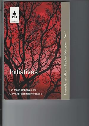 Bild des Verkufers fr Initiatives. Internationalization in Teacher Education. Vol. 1, Beitrge in englischer und deutscher Sprache. zum Verkauf von Antiquariat Frank Dahms