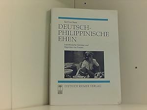 Bild des Verkufers fr Deutsch-philippinische Ehen: Interethnische Heiraten und Migration von Frauen zum Verkauf von Book Broker