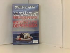 Seller image for Das Ultimative berlebenshandbuch fr die Wirtschaftliche Depression for sale by Book Broker