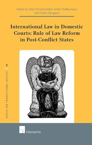 Seller image for International Law in Domestic Courts : Rule of Law Reform in Post-Conflict States for sale by GreatBookPrices