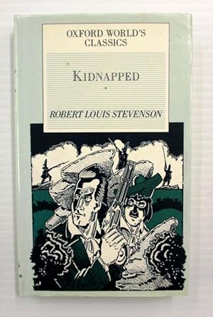 Bild des Verkufers fr Kidnapped (Oxford World Classics) zum Verkauf von Adelaide Booksellers