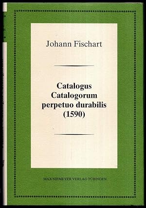 Catalogus Catalogorum perpetuo durabilis (1590). Mit Einleitung und Erläuterungen herausgegeben v...