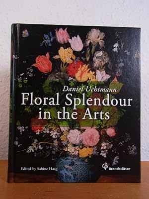 Immagine del venditore per Floral Splendour in the Arts. Thirty-eight Works from the Kunsthistorisches Museum in Vienna venduto da Antiquariat Weber