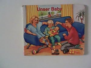 Seller image for Unser Baby for sale by ANTIQUARIAT FRDEBUCH Inh.Michael Simon
