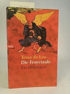 Seller image for Die Feuertaufe. Erzhlungen. for sale by ANTIQUARIAT Franke BRUDDENBOOKS