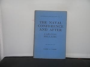 The Naval Conference and After Criterion Miscellany No 10