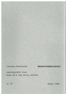 Bild des Verkufers fr Briefstempeltexte. (Experimentelle Texte hrsg. Von K. Riha und S.J. Schmidt). zum Verkauf von Antiquariat Bernd Preler