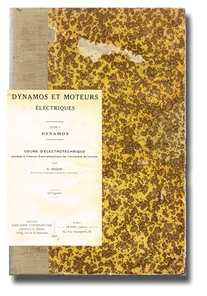 Dynamos et Moteurs Électriques : Cours d'Électrotechnique Professé à l'Institut Electromécanique ...