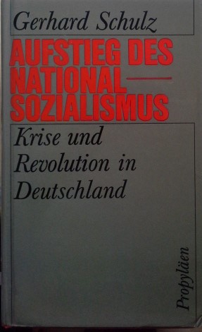 Aufstieg des Nationalsozialismus : Krise u. Revolution in Deutschland.