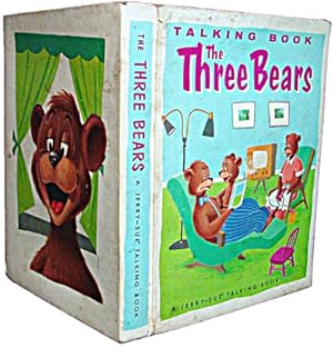 The Three Bears : A Jerry-Sue Talking Book