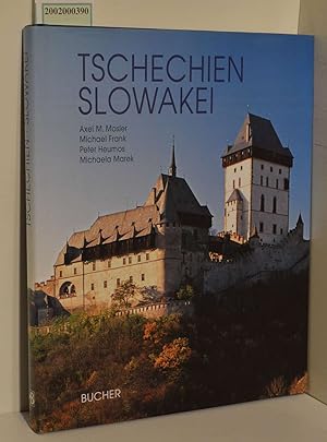 Bild des Verkufers fr Tschechien, Slowakei / Fotogr. Axel M. Mosler. Text Michael Frank . zum Verkauf von ralfs-buecherkiste